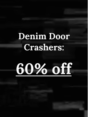Denim Door Crashers 60% off