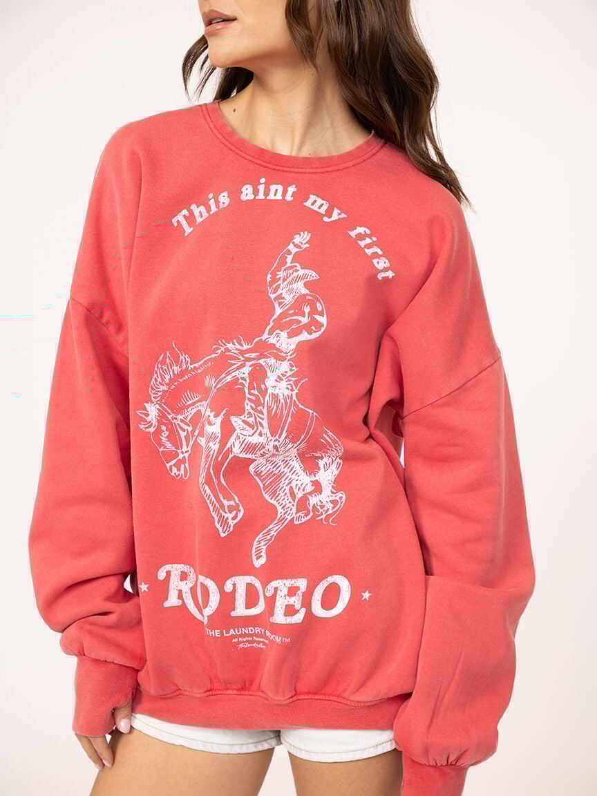 ain't my first rodeo oversized crewneck