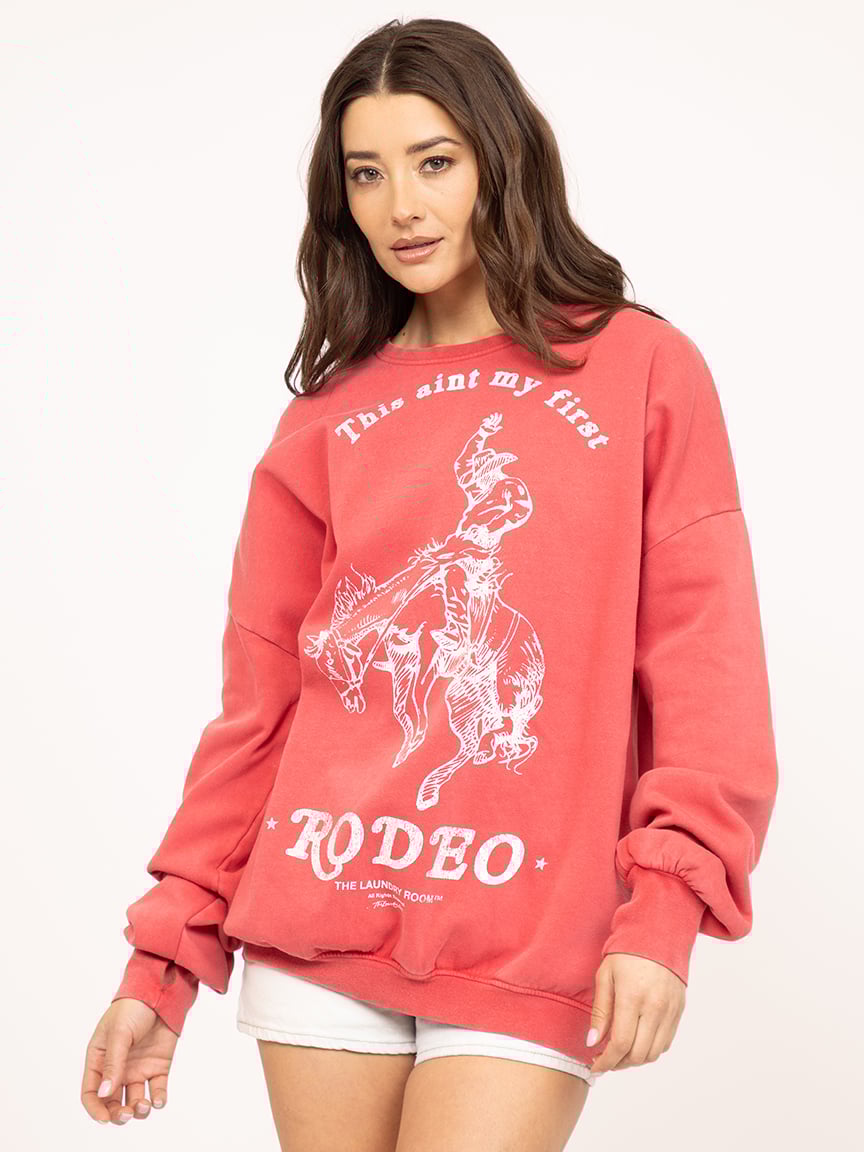 ain't my first rodeo oversized crewneck